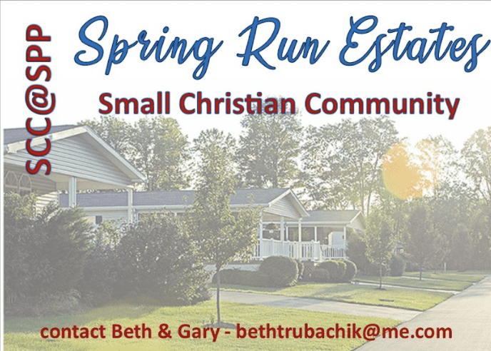 Small Group: Spring Run Estates